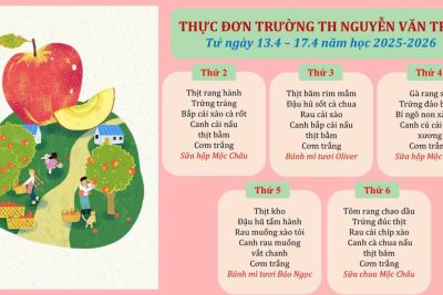 Thực đơn bán trú trường Tiểu học Nguyễn Văn Trỗi (13/04 – 14/04/2026)